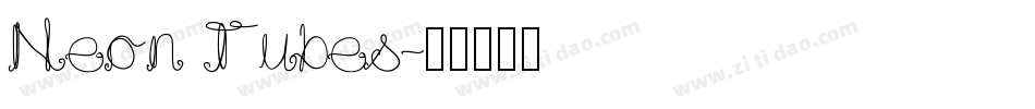 Neon Tubes字体转换
